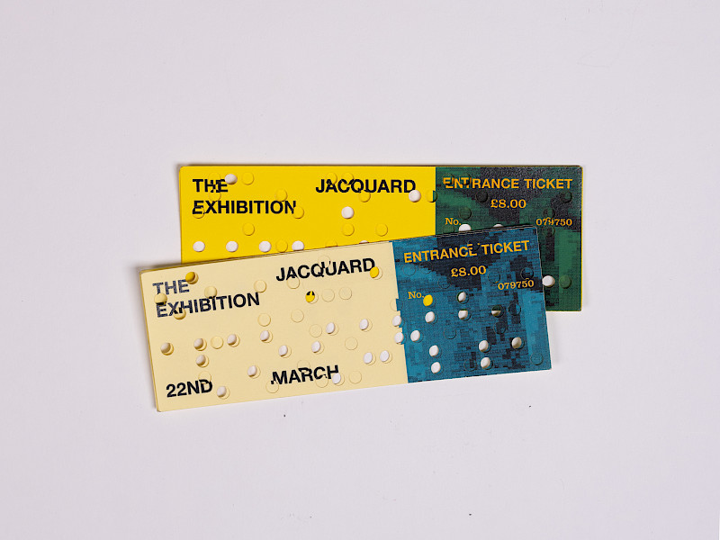 Each ticket for the Jacquard Exhibition is punched with a custom dot matrix as a reference to the punch cards used by Jacquard looms.