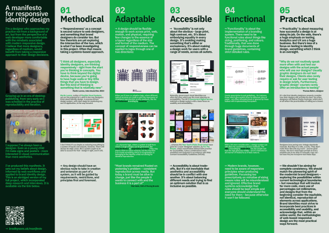 A manifesto for responsive identity design, exploring brand design from the perspective of a web developer turned graphic designer.